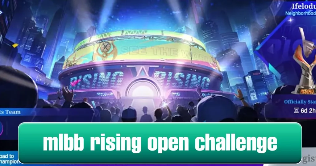 MLBB Rising Open Challenge