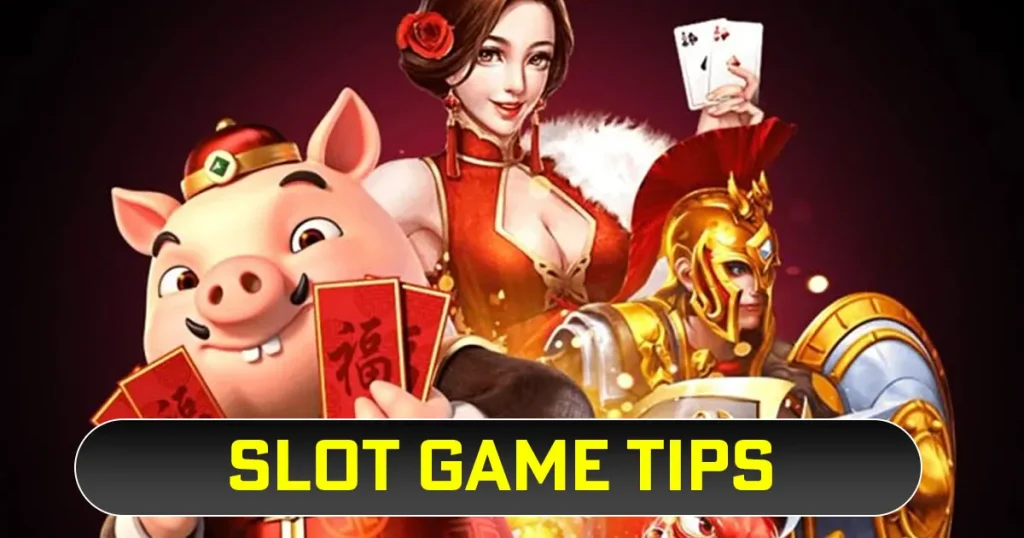 Slot Game Tips