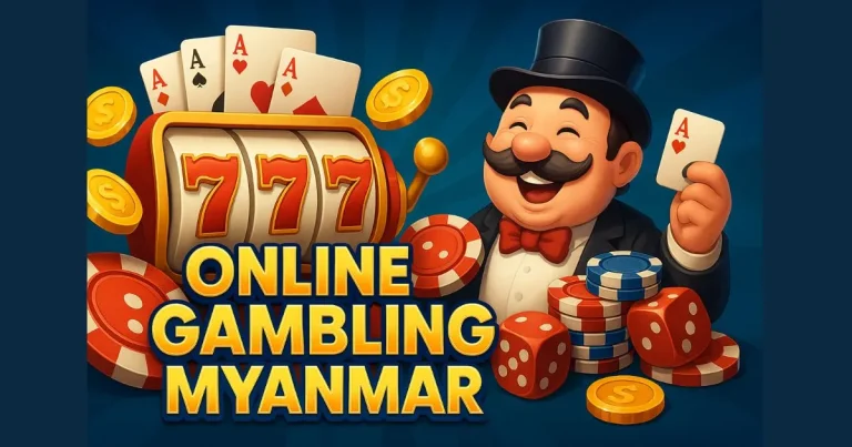 Online Gambling Myanmar